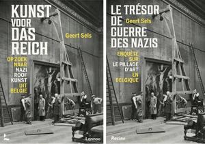 'El tesoro de guerra de los nazis, Una investigación sobre el saqueo de obras de arte en Bélgica' de Geert Sels (2020) Ed.Lanoo