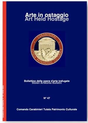 Boletín de Arte Robado "Arte in Ostaggio" Número 47, Año 2025