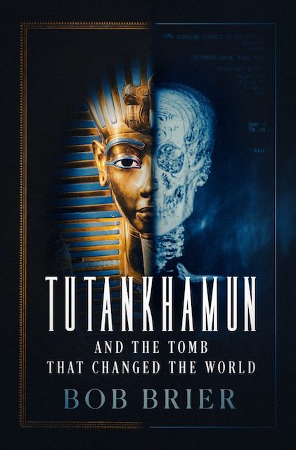 'Tutankamon. La Tumba que cambio el mundo' 
Bob Brier, 
Oxford University Press